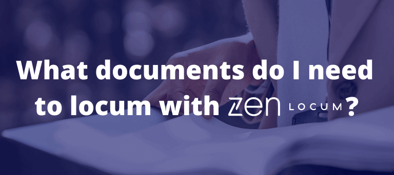 zen-locum-what-documents-do-i-need-to-work-with-zen-locum